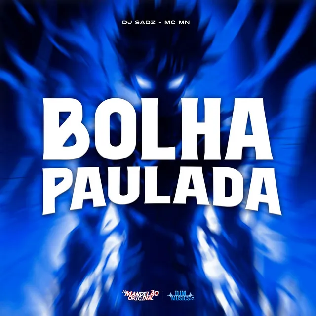 Bolha Paulada