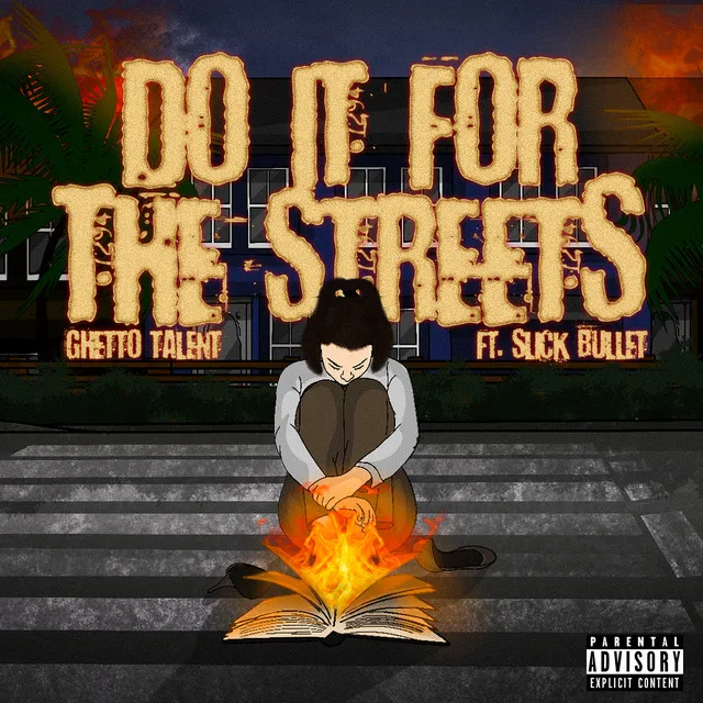 Do It for the Streets