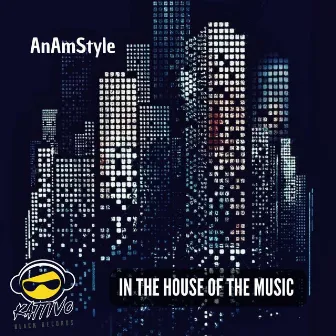 In The House Of The Music by AnAmStyle