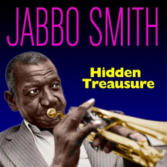 Hidden Treasure by Jabbo Smith