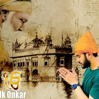 Ik Onkar by Honeyjeet Singh