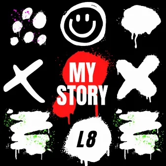 My story (Radio Edit) by L8