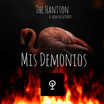 Mis Demonios by The Hantton