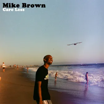 Care Less by Mike Brown