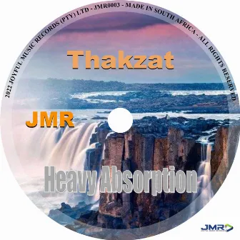 Heavy Absorption by Thakzat