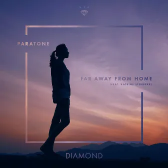 Far Away from Home by Paratone