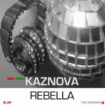 Rebella by Kaznova