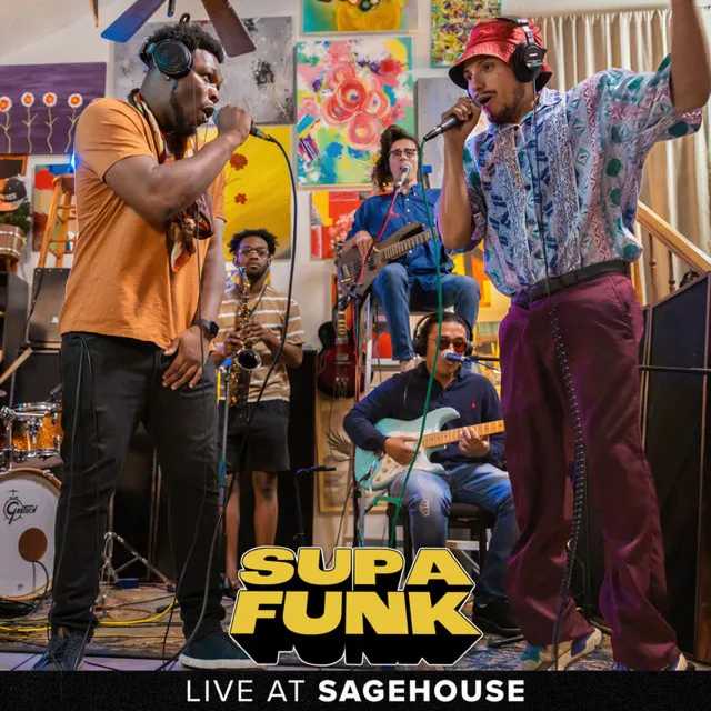 SUPAFUNK - Live at Sagehouse