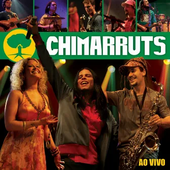 Chimarruts Ao Vivo by Chimarruts