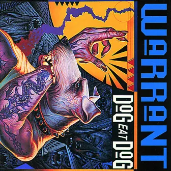 Dog Eat Dog by Warrant