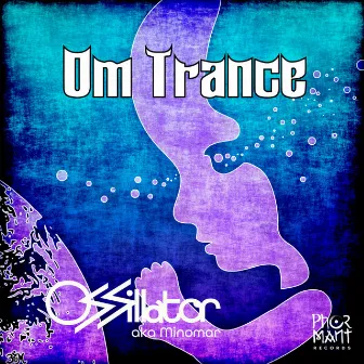 Om Trance by Ossillator