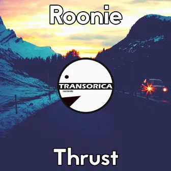 Thrust by Roonie