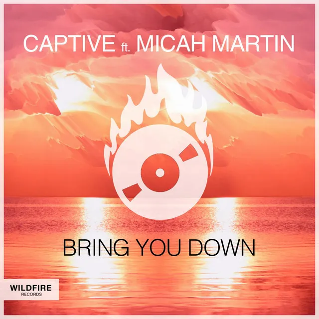 Bring You Down (feat. Micah Martin)