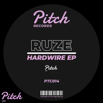 Hardwire EP by RUZE