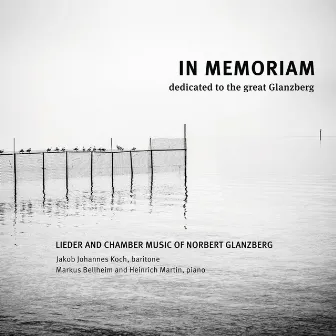 Glanzberg: In Memoriam – Lieder & Chamber Music by Markus Bellheim