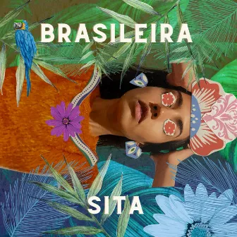 Brasileira by Sita