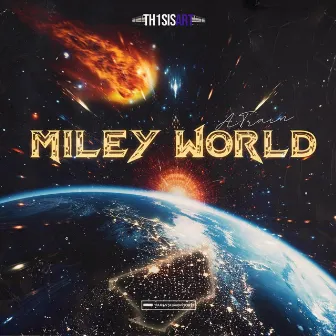 Miley World (Deluxe Edition) by A. Train