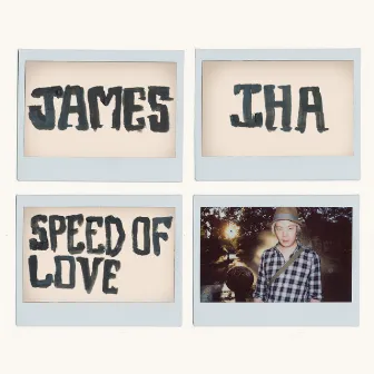 Speed of Love by James Iha