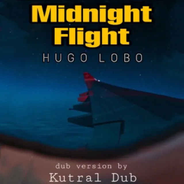 Midnight Flight (Dub Version)