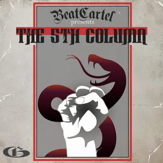 Beat Cartel Presents: The 5th Column by Beat Cartel