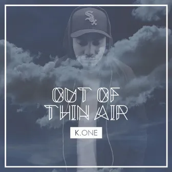 Out of Thin Air by 