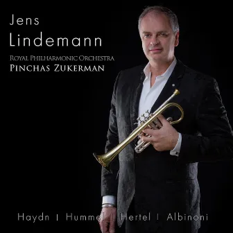 Trumpet Concertos of Haydn, Hummel, Hertel, and Albinoni by Jens Lindemann