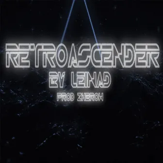 RetroAscender by Leinad RFL