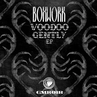 Voodoo Gently EP by Unknown Artist