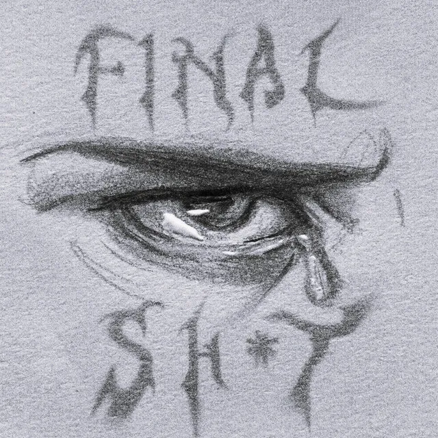 final sh＊t