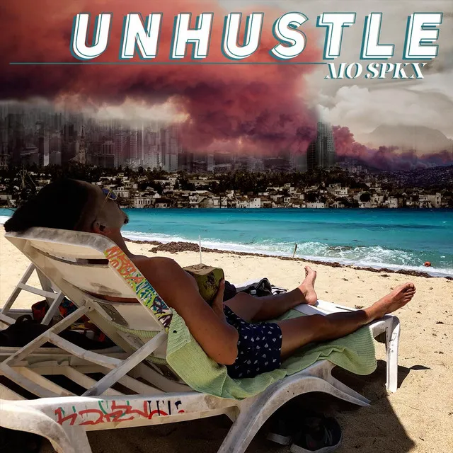 Unhustle