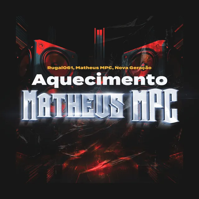 Aquecimento Matheus MPC