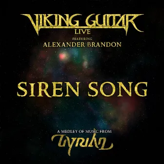 Siren Song (Tyrian Medley) by Viking Guitar Live