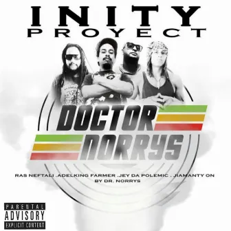 Inity Proyect by Dr. Norrys