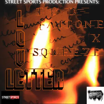 LOVE LETTER by T.O.D Fat Tone