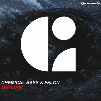 Bhajan - Single by Chemical Bass