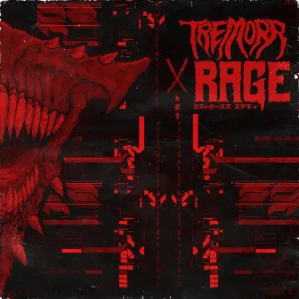 Rage by Tremorr