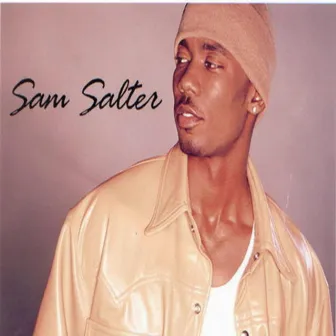 Got Me by Sam Salter