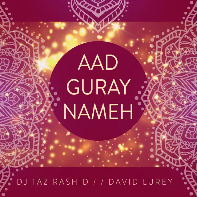 Aad Guray Nameh