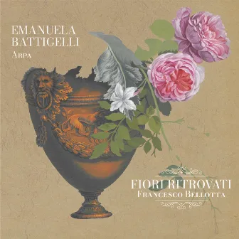 FIORI RITROVATI by Emanuela Battigelli