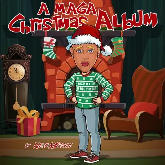 A Maga Christmas Album by Nick Nittoli