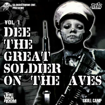 Soldier on the Aves by Dee The Great