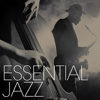 Essential Jazz by Adam Saunders