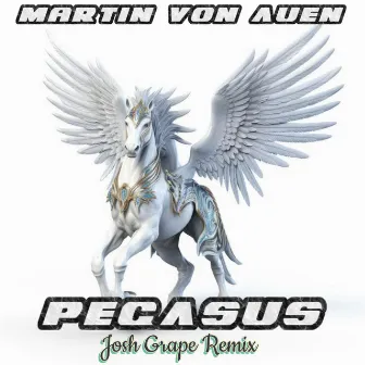 Pegasus (Josh Grape Remix) by Josh Grape