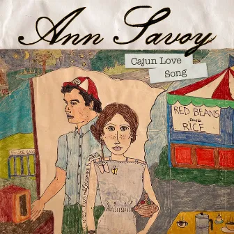 Cajun Love Song by Ann Savoy