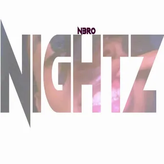 Nightz by N3ro