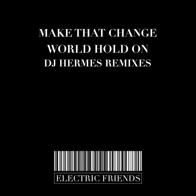 World Hold On - Dj Hermes, Fly Afro Dub Mix