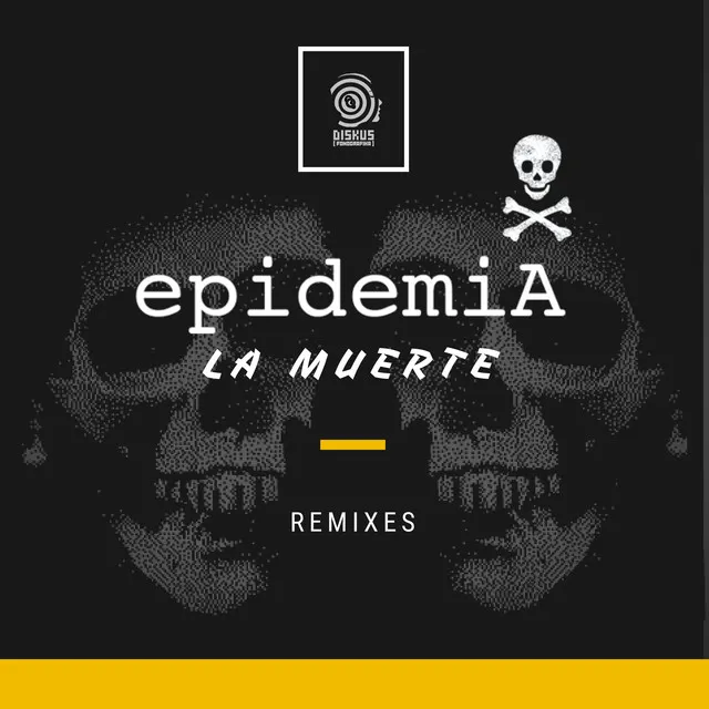 La Muerte (Remixes)