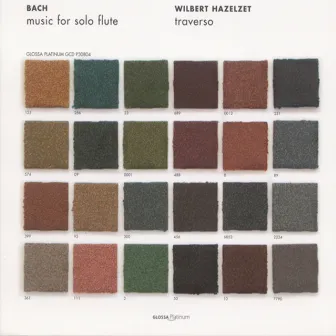 Bach, J.S.: Cello Suites Nos. 1-3 (Arr. for Flute) / Flute Partita, Bwv 1013 by Wilbert Hazelzet