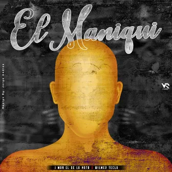 El Maniquí by VRMusic