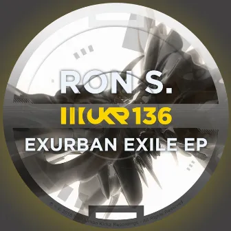 Exurban Exile EP by Ron S.